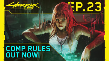 Comprehensive Rules Unveiled! - 28/08 Kickstarter Update - Cyberpunk TCG